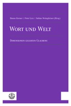 Hanns Kerner, Peter Lysy, Sabine Weingärtner - Wort und Welt