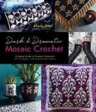 Alexis Sixel - Dark & Dramatic Mosaic Crochet