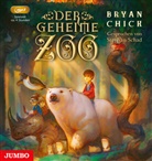 Bryan Chick, Stephan Schad - Der geheime Zoo, 3 Audio-CD (Audio book)