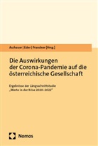 Wolfgang Aschauer, Anja Eder, Dimitri Prandner - Die Auswirkungen der Corona-Pandemie auf die österreichische Gesellschaft