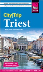 Roland Bettschart, Birgit Kofler - Reise Know-How CityTrip Triest