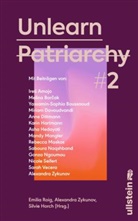 Ireti Amojo, Melina Borcak, Melina Borčak, Yassamin-So Boussaoud, Yassamin-Sophia Boussaoud, Miriam Davoudvandi... - Unlearn Patriarchy 2