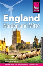 Anna Regeniter, Hans-Günter Semsek - Reise Know-How Reiseführer England - Norden und Mitte