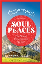 Sven Eisermann - Soul Places Österreich - Die Seele Österreichs spüren