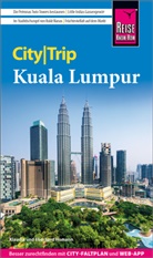 Eberhard Homann, Klaudia Homann - Reise Know-How CityTrip Kuala Lumpur