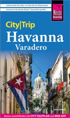 Jens Sobisch - Reise Know-How CityTrip Havanna und Varadero