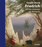 Wolf Eiermann, David Schmidhauser - Caspar David Friedrich