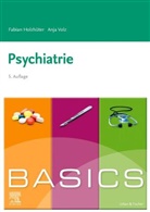 Fabian Holzhüter, Anja Volz, Stefan Dangl - BASICS Psychiatrie