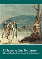 Göpp, Göppi, Kreisarchiv Göppingen, Geschichts- u. Altertumsverein Göppingen e. V., Geschichts- u. Altertumsverein Göppingen e.V., Stefan Lang... - Hohenstaufen/Helfenstein. Historisches Jahrbuch für den Kreis Göppingen / Hohenstaufen/Helfenstein. Historisches Jahrbuch für den Kreis Göppingen 21