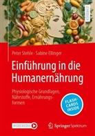 Sabine Ellinger, Peter Stehle, Martin Lay - Einführung in die Humanernährung , m. 1 Buch, m. 1 E-Book