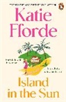 Katie Fforde - Island in the Sun