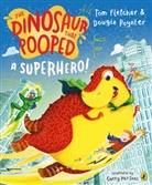 Tom Fletcher, Dougie Poynter, Garry Parsons, Parsons Garry - The Dinosaur that Pooped a Superhero