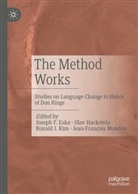 Joseph F. Eska, Olav Hackstein, Ronald I Kim et al, Ronald I. Kim, Jean-François Mondon - The Method Works
