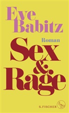 Eve Babitz - Sex & Rage