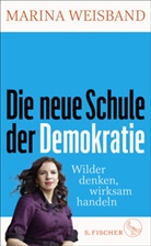 Doris Mendlewitsch, Marina Weisband - Die neue Schule der Demokratie