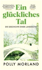 Polly Morland, Richard Baker - Ein glückliches Tal