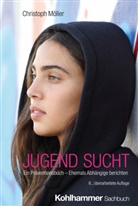 Christoph Möller - JUGEND SUCHT