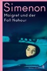 Georges Simenon - Maigret und der Fall Nahour