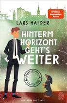 Lars Haider - Hinterm Horizont geht's weiter