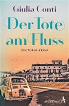 Giulia Conti - Der Tote am Fluss