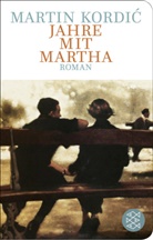 Martin Kordic, Martin Kordić - Jahre mit Martha