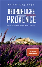 Pierre Lagrange - Bedrohliche Provence