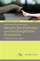 Rettig, Heike Rettig, Steen, Pamela Steen - Mensch-Tier-Praktiken aus interdisziplinärer Perspektive