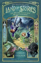 Chris Colfer, Brandon Dorman - Land of Stories: Das magische Land - Die Suche nach dem Wunschzauber