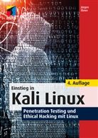 Jürgen Ebner - Einstieg in Kali Linux