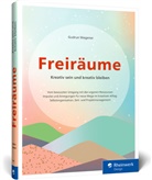 Gudrun Wegener - Freiräume