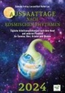 Gabriele Freitag-Lau, Kurt Walter Lau, Walter Lau - Aussaattage nach kosmischen Rhythmen 2024