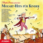 Marko Simsa - Mozart-Hits Für Kinder, 1 Audio-CD (Audio book)