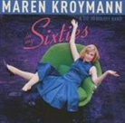 Maren Kroymann - In My Sixties, 1 Audio-CD (Hörbuch)