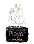 Nick Owen, Paul Warren - Confessions of an Ageing Football Player