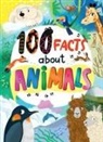 Clever Publishing, Maria Burobkina - 100 Facts about Animals