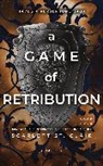 Scarlett St Clair, Scarlett St. Clair - A Game of Retribution