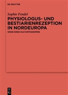 Sophie Fendel - Physiologus- und Bestiarienrezeption in Nordeuropa