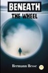 Hermann Hesse - Beneath the Wheel
