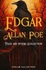 Edgar  Allan Poe - Edgar Allan Poe Tales and Poems Collection
