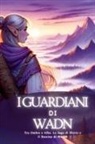 Kasey Stone - Guardiani di Wadn