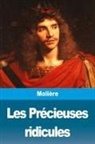 Molière - Les Précieuses ridicules