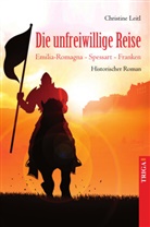 Christine Leitl - Die unfreiwillige Reise