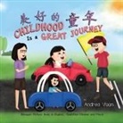 Andrea Voon - Childhood Is a Great Journey