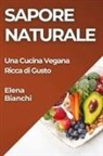 Elena Bianchi - Sapore Naturale