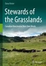 Dana Reiter - Stewards of the Grasslands
