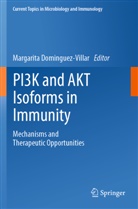 Margarita Dominguez-Villar - PI3K and AKT Isoforms in Immunity