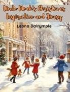 Leona Dalrymple - Uncle Noah's Christmas Inspiration and Jimsy