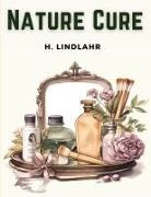 H. Lindlahr - Nature Cure