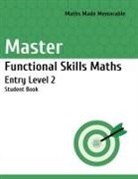 Marsida Horeshka - Master Functional Skills Maths Entry Level 2 - Student Book