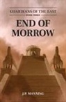 J P Manning, J. P. Manning - End of Morrow